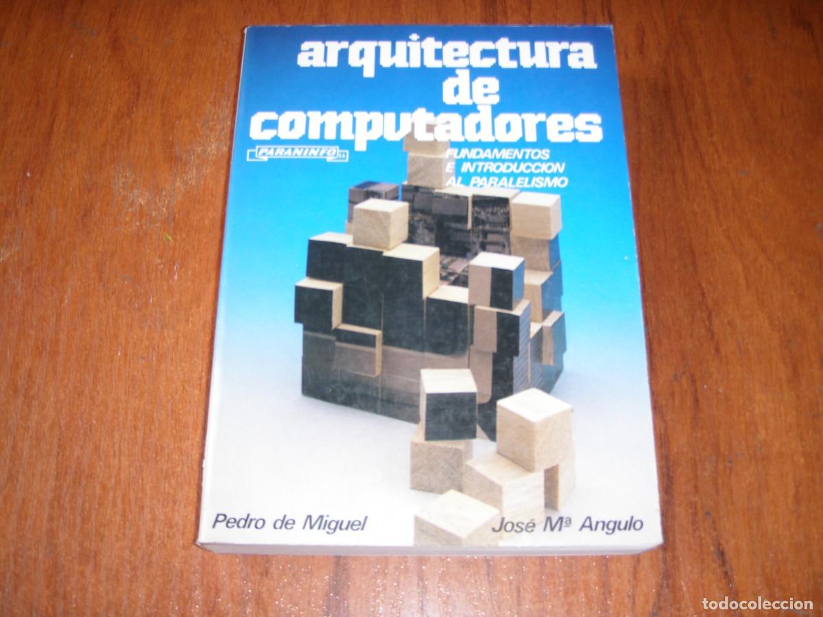 Libros de segunda mano: ARQUITECTURA DE COMPUTADORES PARANINFO - Foto 1