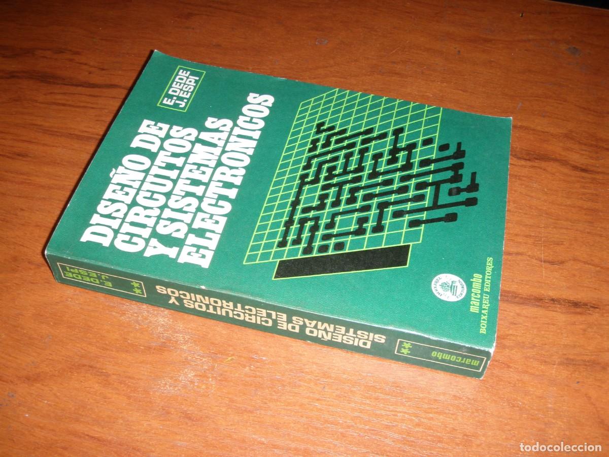 Libros de segunda mano: DISE&Ntilde;O DE CIRCUITOS Y SISTEMAS ELECTRONICOS MARCOMBO - Foto 2