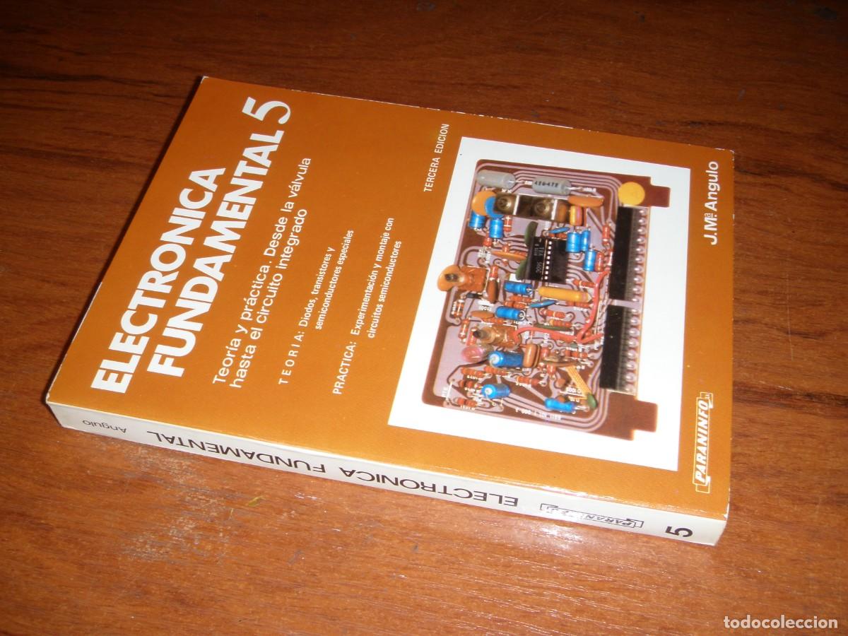Libros de segunda mano: ELECTRONICA FUNDAMENTAL 5 J.M. ANGULO ED. PARANINFO - Foto 2