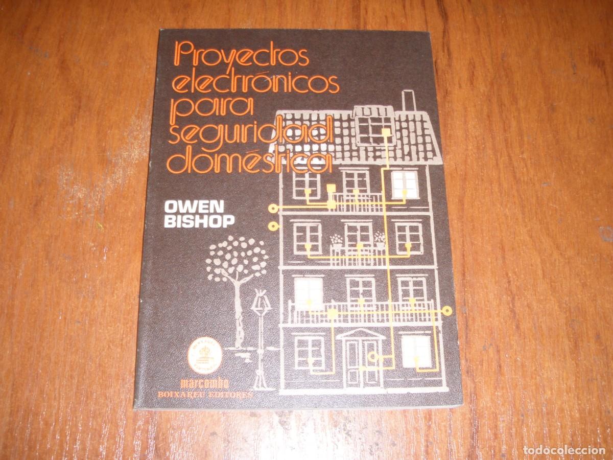 Libros de segunda mano: PROYECTOS ELECTRONICOS PARA SEGURIDAD DOM&Eacute;STICA MARCOMBO - Foto 1