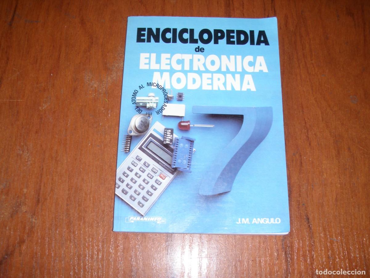 Libros de segunda mano: ENCICLOPEDIA DE ELECTRONICA MODERNA 7 PARANINFO J M ANGULO - Foto 1