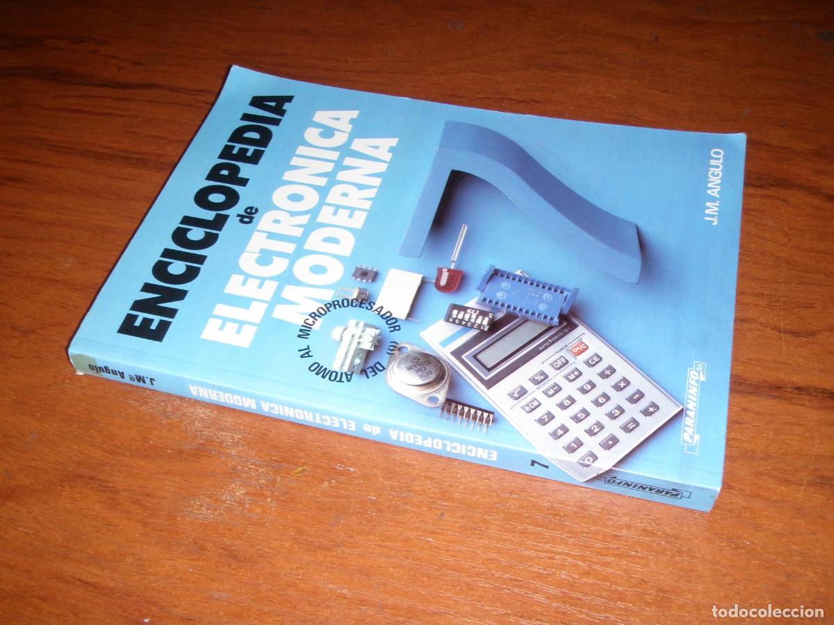 Libros de segunda mano: ENCICLOPEDIA DE ELECTRONICA MODERNA 7 PARANINFO J M ANGULO - Foto 2