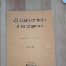 Libros de segunda mano: EL CATÓN EN LATÍN Y EN ROMANCE - GARCÍA DE SANTA MARÍA, GONZALO. Lote 364053311