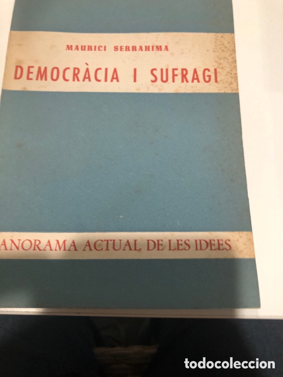 Libros de segunda mano: Democr&agrave;cia i sufragi. Maurici serrahima - Foto 1