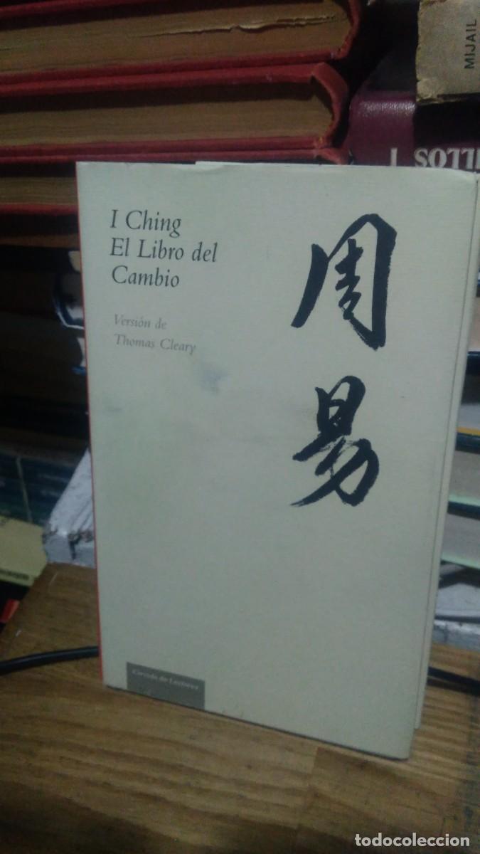 Libros de segunda mano: I CHING, EL LIBRO DEL CAMBIO, ED. CIRCULO DE LECTORES - Foto 1