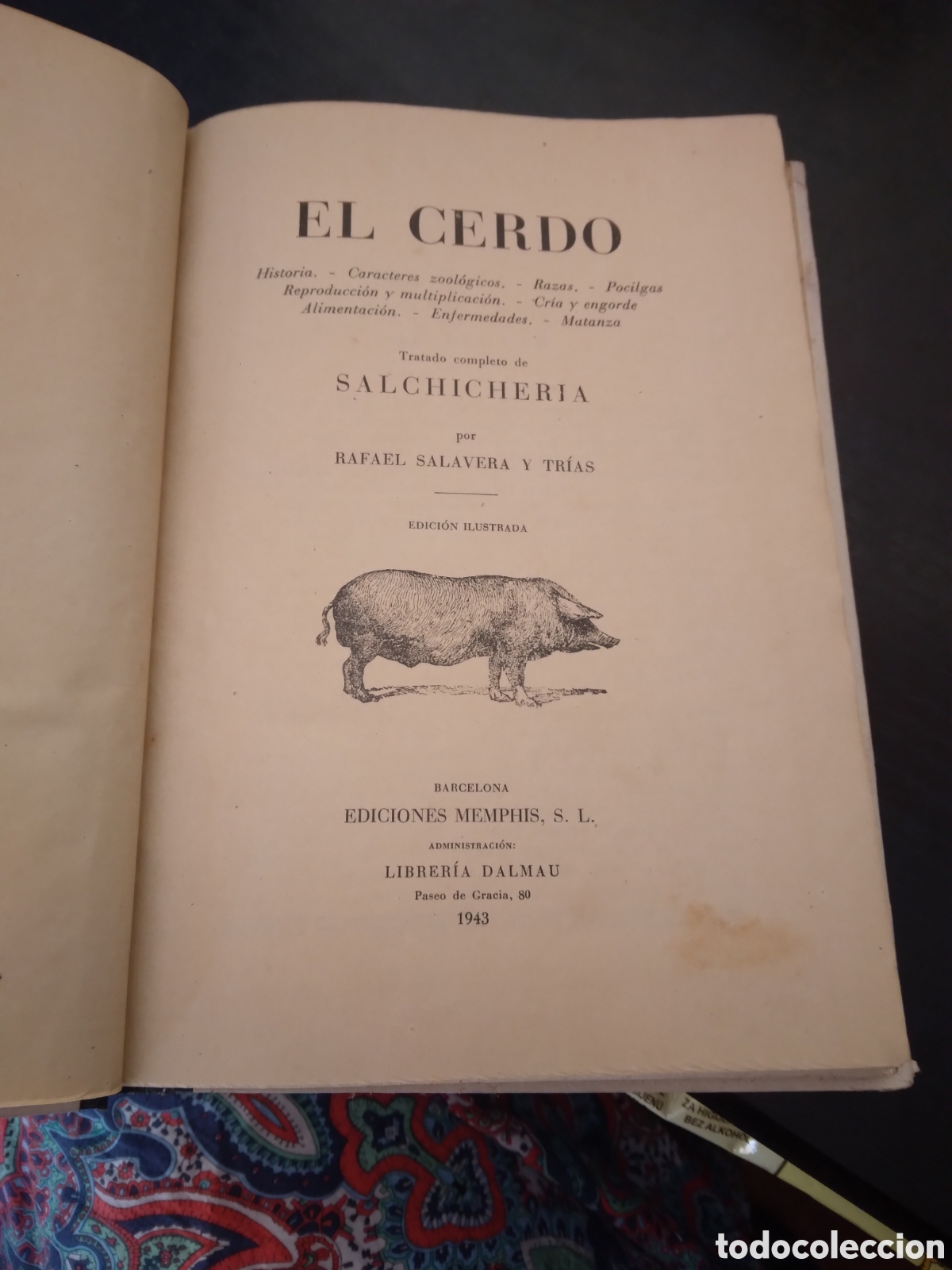 Libros de segunda mano: El cerdo - Rafael Salavera y Tr&iacute;as. - Foto 4