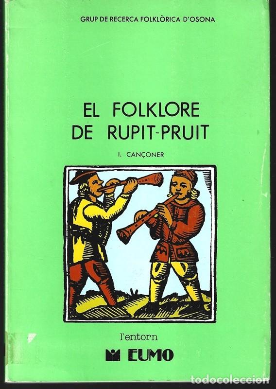Libros de segunda mano: EL FOLKLORE DE RUPIT - PRUIT I CAN&Ccedil;ONET - Foto 1