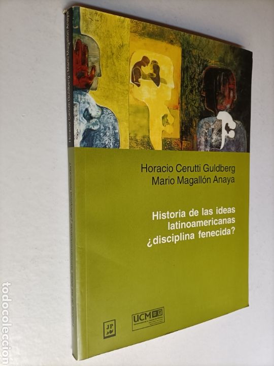 Gebrauchte B&uuml;cher: Historia de las ideas latinoamericanas. Disciplina fenecida ?. Horacio Cerutti Mario Magall&oacute;n
