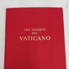 Libros de segunda mano: L-3368. LOS TESOROS DEL VATICANO, MAURIZIO CALVESI. ALBERT SKIRA, AÑO 1962. Lote 364391676
