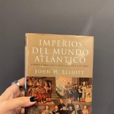 Libros de segunda mano: IMPERIOS DEL MUNDO ATLANTICO , ESPAÑA Y GRAN BRETAÑA EN AMERICA ( 1492-1830 ) JOHN H. ELLIOTT. Lote 364429941