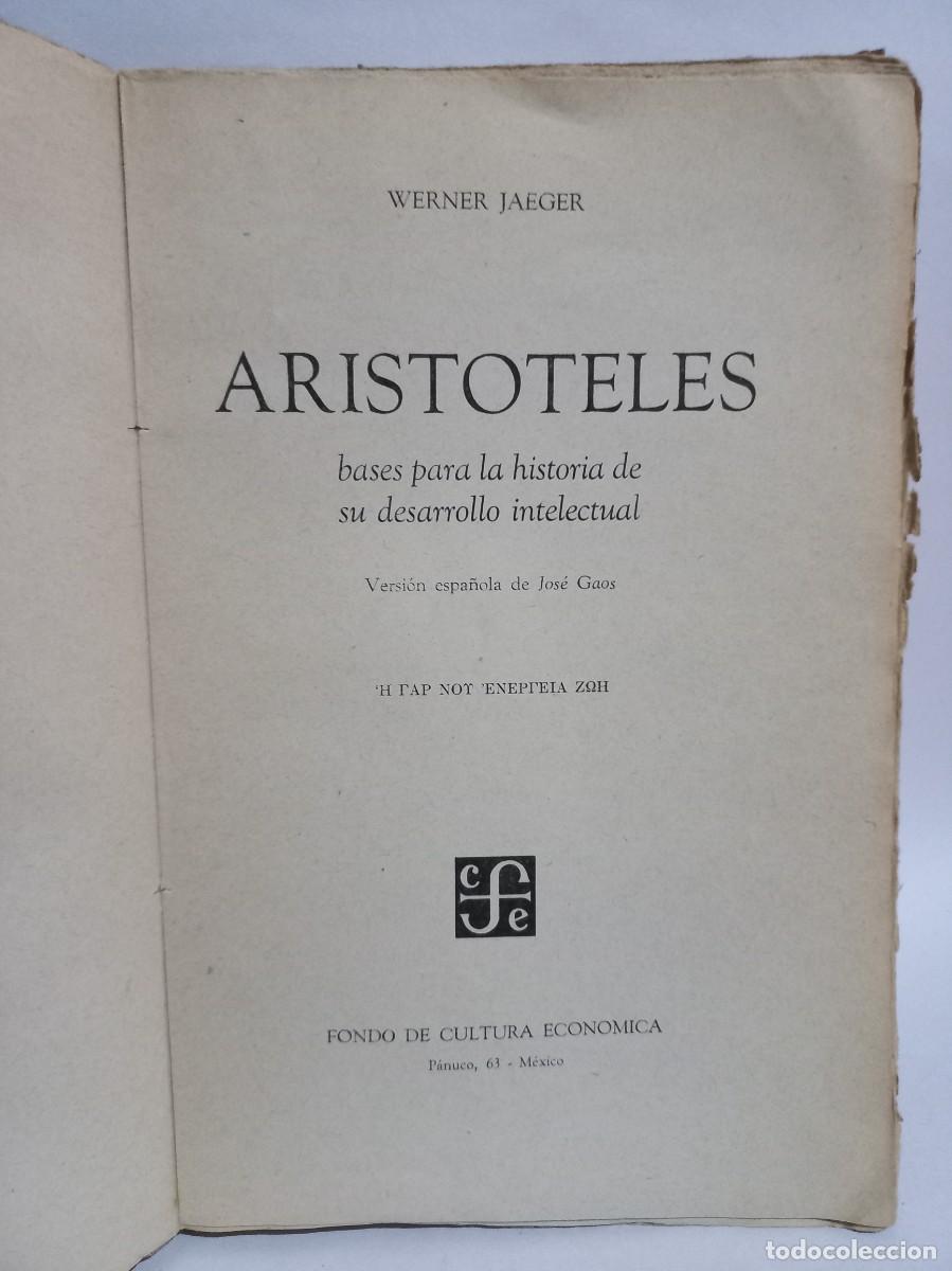 Libros de segunda mano: Werner Jaeger - Aristoteles - Primera edici&oacute;n en espa&ntilde;ol - 1947 - Foto 3