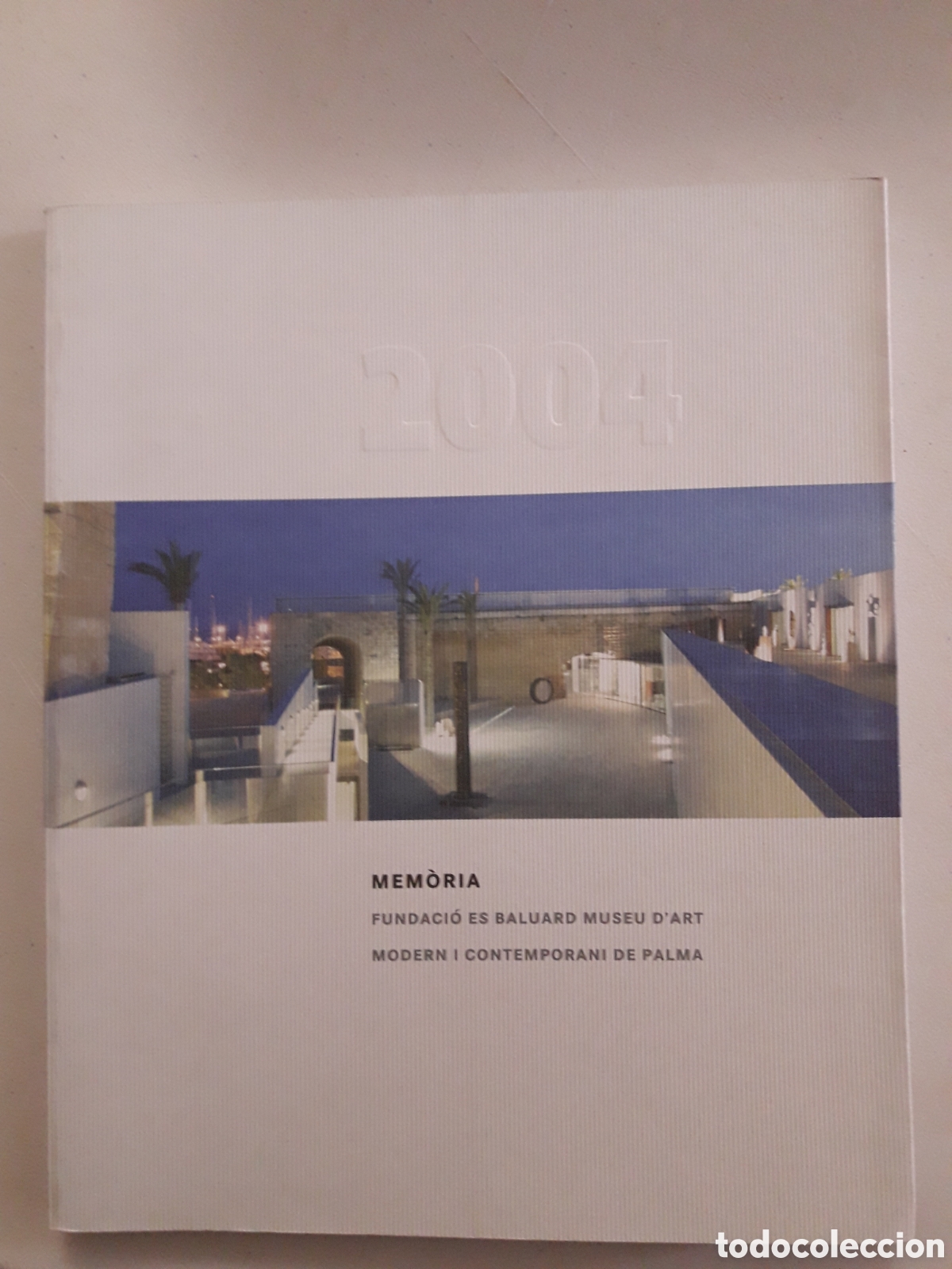 Gebrauchte B&uuml;cher: MEMORIA ANUAL 2004 MUSEO ARTE CONTEMPOR&Aacute;NEO ES BALUARD. PALMA DE MALLORCA