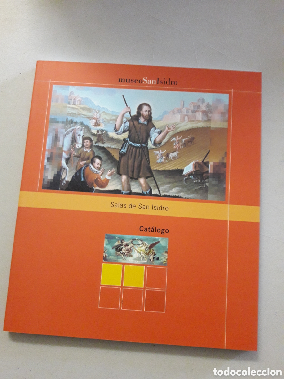 Gebrauchte B&uuml;cher: MUSEO SAN ISIDRO. SALAS SAN ISIDRO. CAT&Aacute;LOGO
