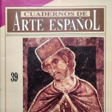 Libros de segunda mano: LAS PINTURAS DE SIJENA / ÁNGEL SICART. EN : CUADERNOS DEL ARTE ESPAÑOL, 39. HISTORIA 16, 1991.. Lote 364692191