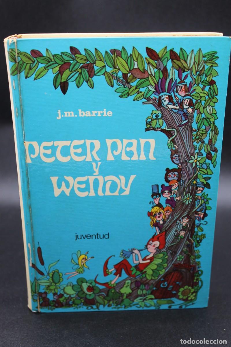 Libros de segunda mano: PETER PAN Y WENDY EDITORIAL JUVENTUD 1973 - Foto 1