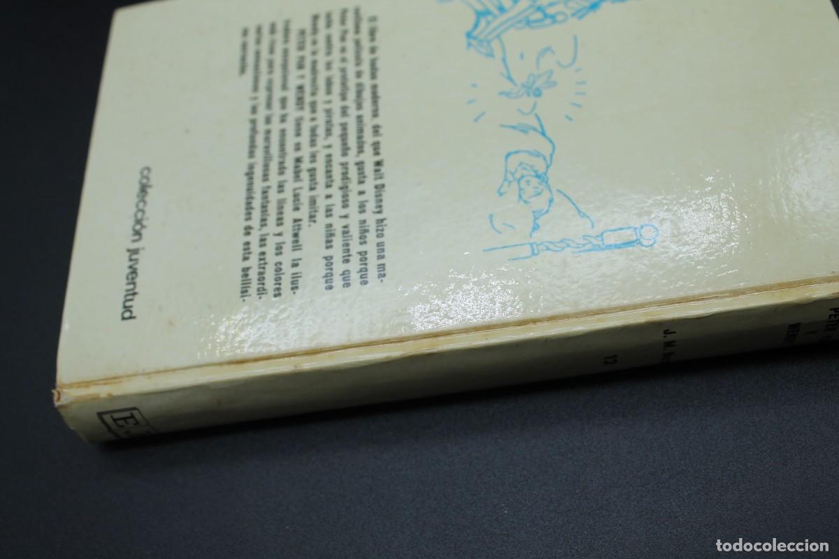 Libros de segunda mano: PETER PAN Y WENDY EDITORIAL JUVENTUD 1973 - Foto 10