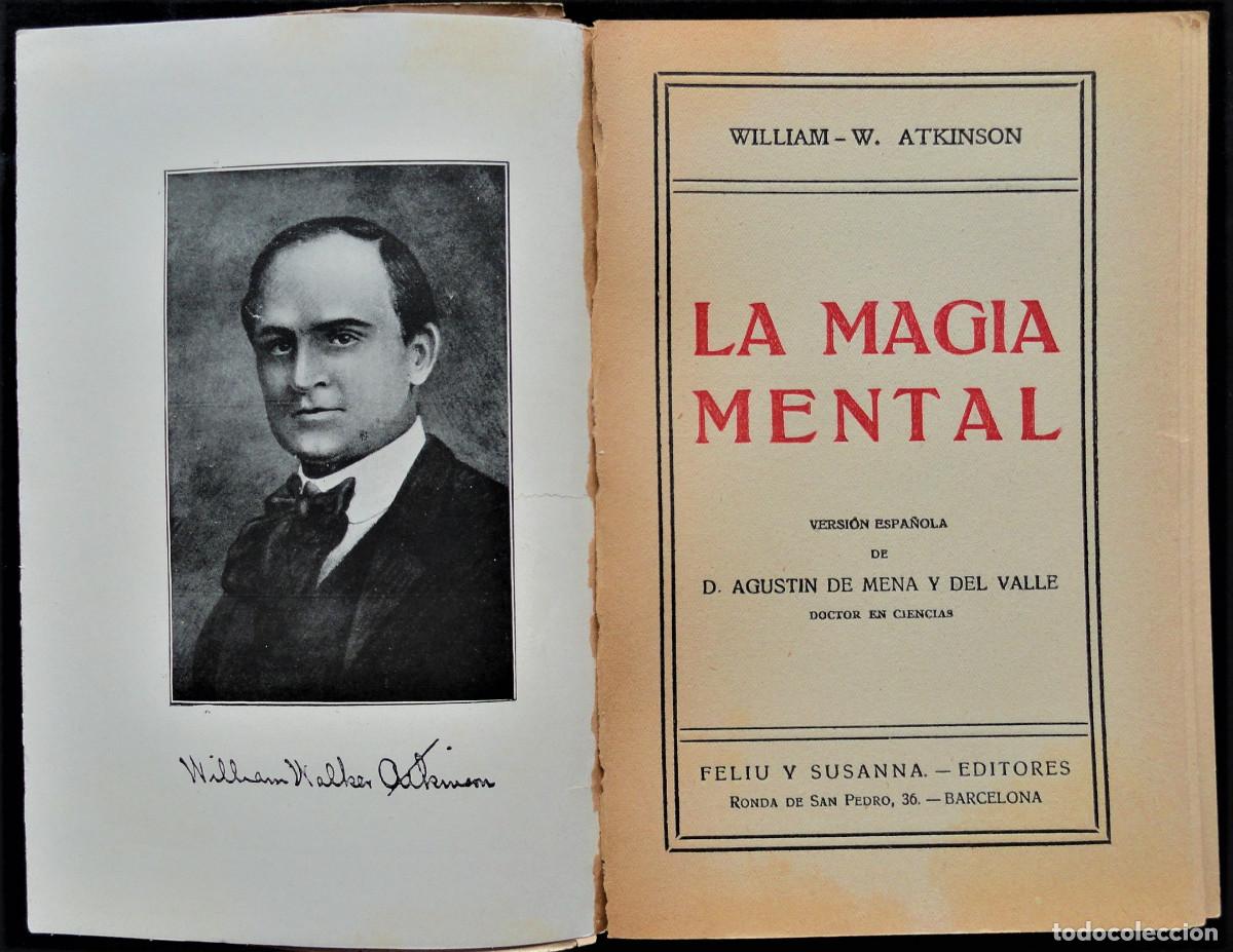 Libros de segunda mano: LA MAGIA MENTAL, por William Walker Atkinson - Foto 3