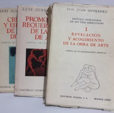 Libros de segunda mano: LUIS JUAN GUERRERO - ESTÉTICA OPERATORIA EN SUS TRES DIRECCIONES - 3 EJEMPLARES - PRIMERA EDICIÓN. Lote 364839956
