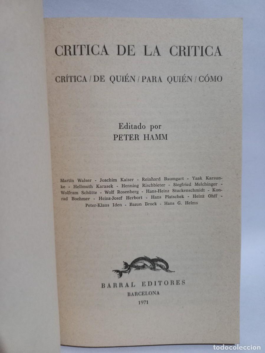 Libros de segunda mano: Peter Hamm - Cr&iacute;tica de la Cr&iacute;tica - 1971 - Foto 3