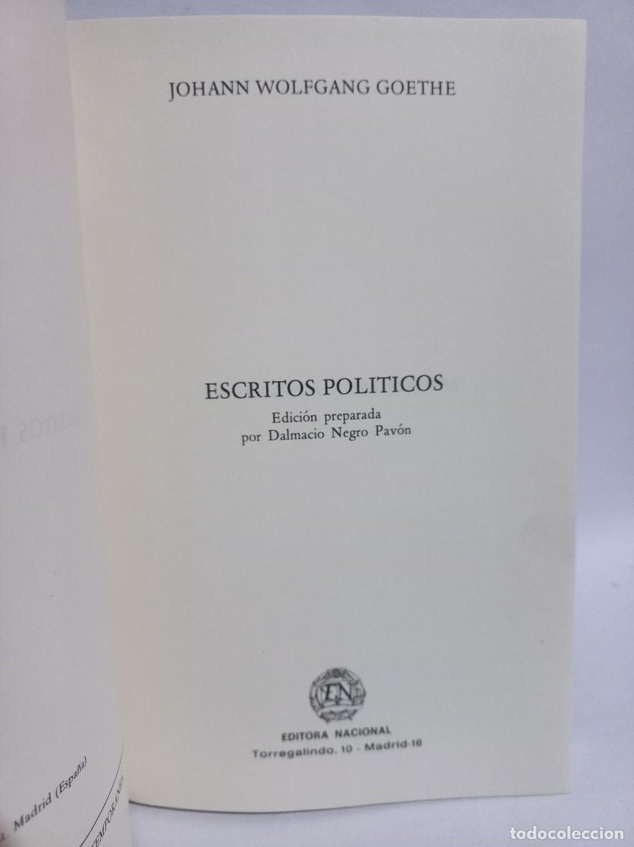 Libros de segunda mano: J. Wolfgang Goethe - Escritos Politicos - 1982 - Foto 4