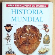 Libros de segunda mano: GRAN ENCICLOPEDIA DE BOLSILLO Nº 9 - HISTORIA MUNDIAL. Lote 364961141