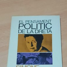 Libros de segunda mano: EL PENSAMENT POLÍTIC DE LA DRETA. Lote 364977086