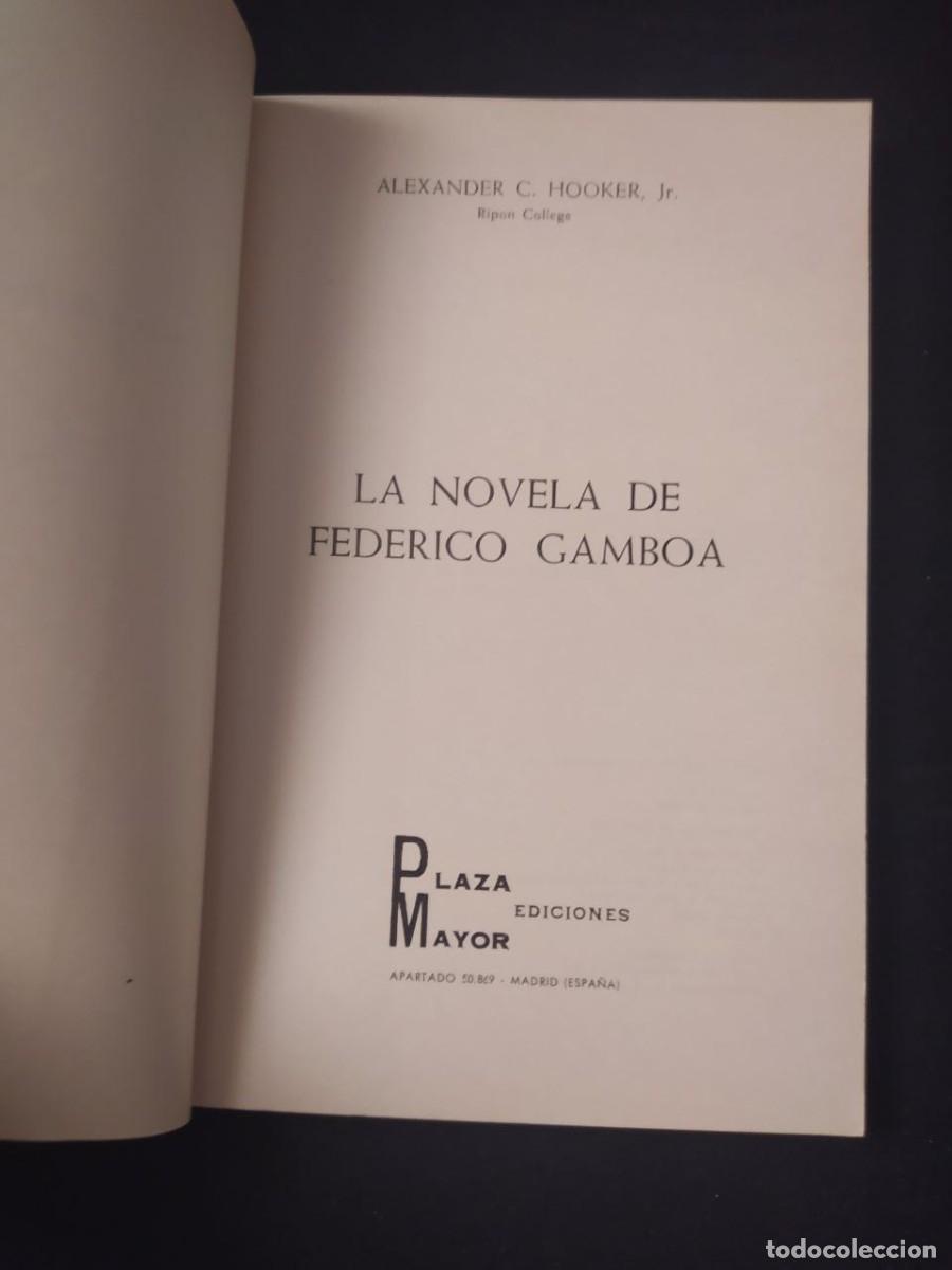 Libros de segunda mano: LA NOVELA DE FEDERICO GAMBOA. ALEXANDER C. HOOKER. 1971. - Foto 2
