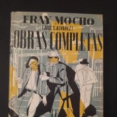 Libros de segunda mano: OBRAS COMPLETAS. FRAY MOCHO. JOSE S. ALVAREZ. ED. SCHAPIRE. 1961.