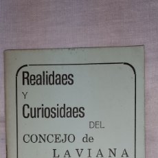 Libros de segunda mano: REALIDADES Y CURIOSIDADES DEL CONCEJO DE LAVIANA.JOSE ANTONIO COTO GONZALEZ SASTRE.LLORO TIRAÑA 1984. Lote 365295066