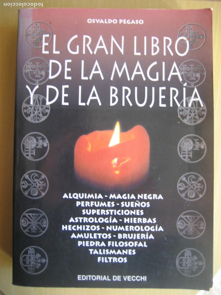 Libros de segunda mano: Osvaldo Pegaso: El gran libro de la magia y de la brujeria - Foto 1
