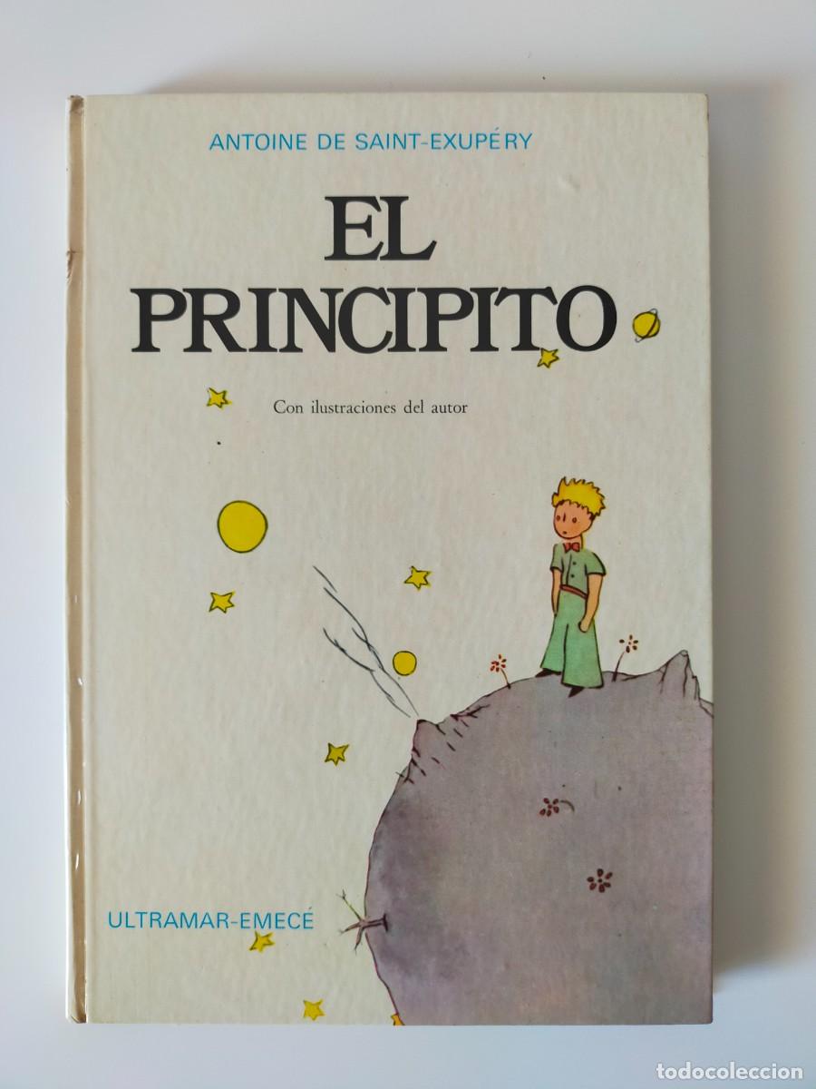 Gebrauchte B&uuml;cher: EL PRINCIPITO - ANTOINE DE SAINT EXUPERY (Con ilustraciones del autor) - ULTRAMAR EMECE 1976.