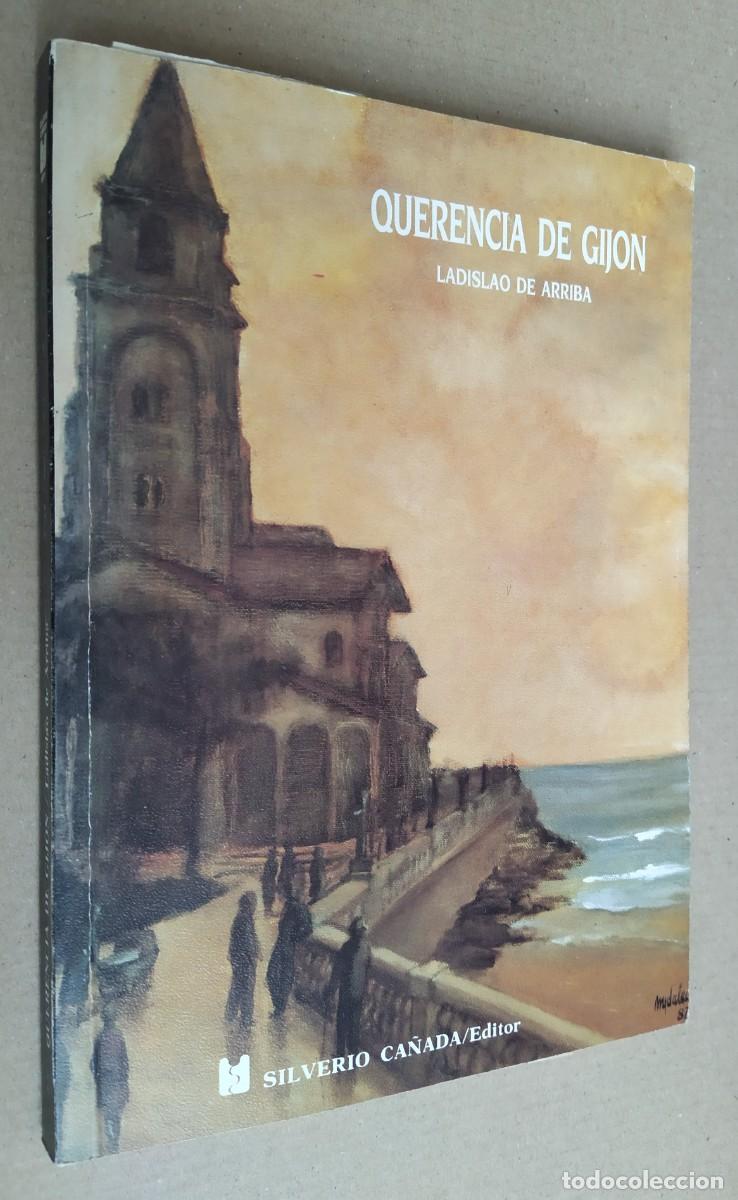 Libros de segunda mano: QUERENCIA DE GIJ&Oacute;N. Ladislao de Arriba - Foto 1