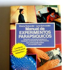 Libros de segunda mano: MANUAL DE EXPERIMENTOS PARAPSIQUICOS - SHEILA OSTRANDER Y LYNN SCHROEDER. Lote 365775301