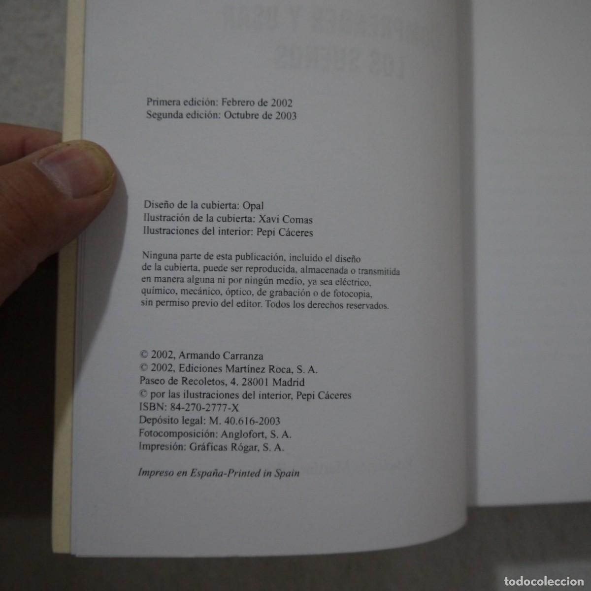 Libros de segunda mano: COMPRENDER Y USAR LOS SUE&Ntilde;OS - ARMANDO CARRANZA - MARTINEZ ROCA - 2003 - 2.&ordf; EDICI&Oacute;N - Foto 4