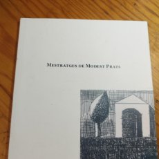 Libros de segunda mano: MESTRATGES DE MODEST PRATS. UNIVERSITAT DE GIRONA.. Lote 365925686