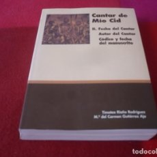 Libros de segunda mano: CANTAR DE MIO CID II FECHA DEL CANTAR AUTOR CODICE Y FECHA DEL MANUSCRITO (RIAÑO RODRIGUEZ AJA) 1998