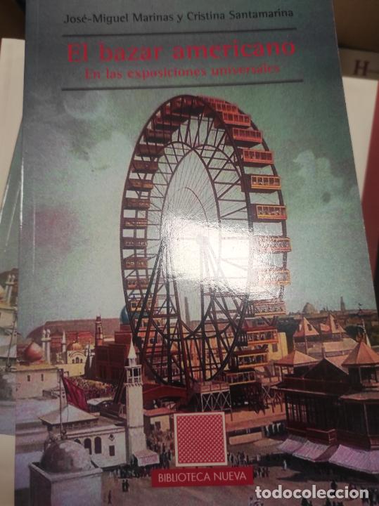 Livres d'occasion: EL BAZAR AMERICANO EN LAS EXPOSICIONES UNIVERSALES - JOSE-MIGUEL MARINAS - CRISTINA SANTAMARINA