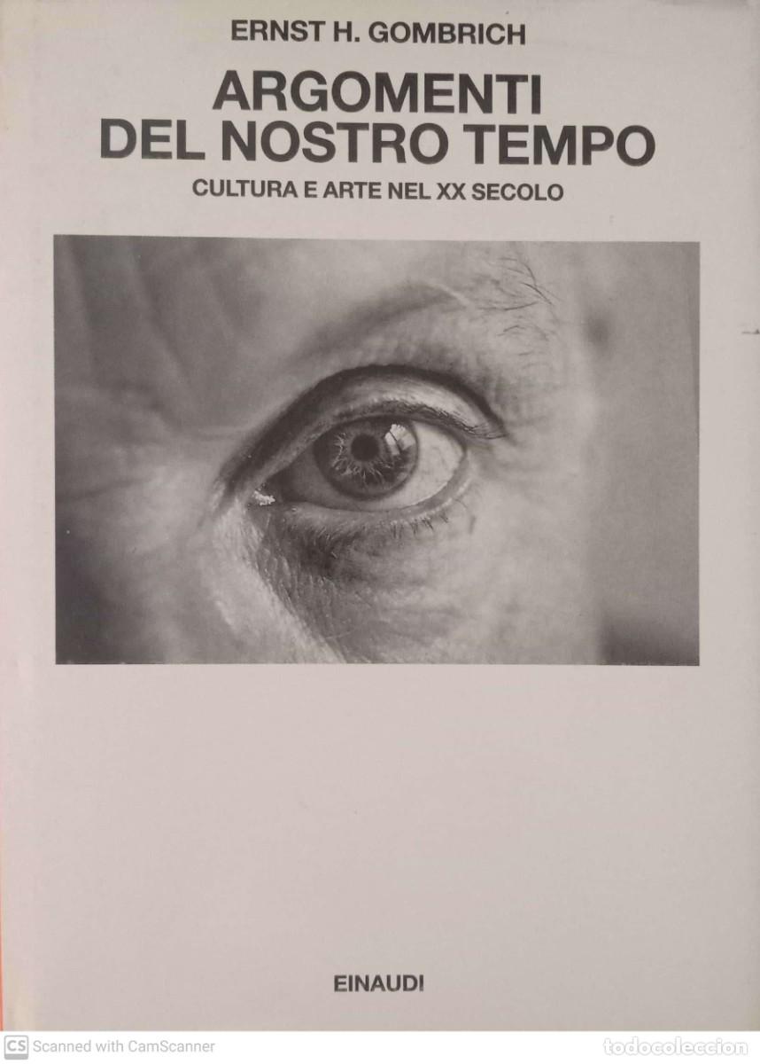 Libros de segunda mano: Argomenti del nostro tempo [Ernst H. Gombrich] - Foto 1