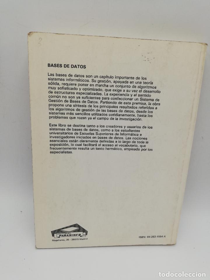 Libros de segunda mano: BASES DE DATOS. G. GARDARIN. 1987. PAGS: 295. - Foto 3