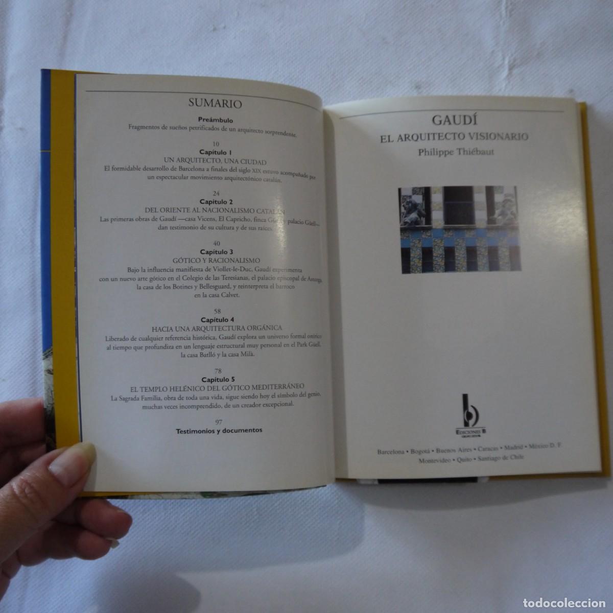 Libros de segunda mano: GAUD&Iacute;. EL ARQUITECTO VISIONARIO - PHILIPPE THI&Eacute;BAUT - EDICIONES B - Foto 3