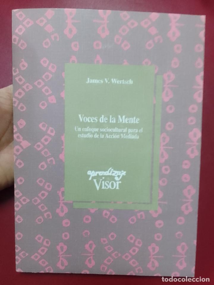 Gebrauchte B&uuml;cher: Voces de la mente. Un enfoque sociocultural para el estudio de la Acci&oacute;n Mediada