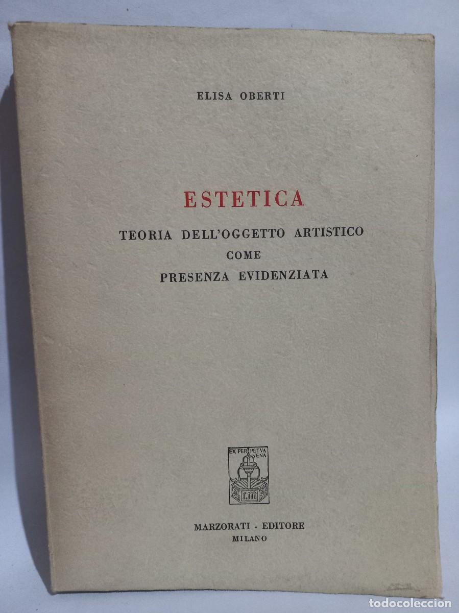 Libros de segunda mano: Elisa Oberti - Estetica - Primera edici&oacute;n - 1962 - Foto 1