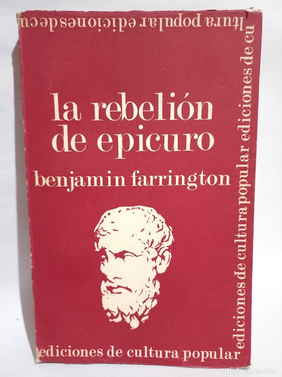 Libros de segunda mano: Benjamin Farrington - La Rebeli&oacute;n de Epicuro - Primera edici&oacute;n - 1968 - Foto 1
