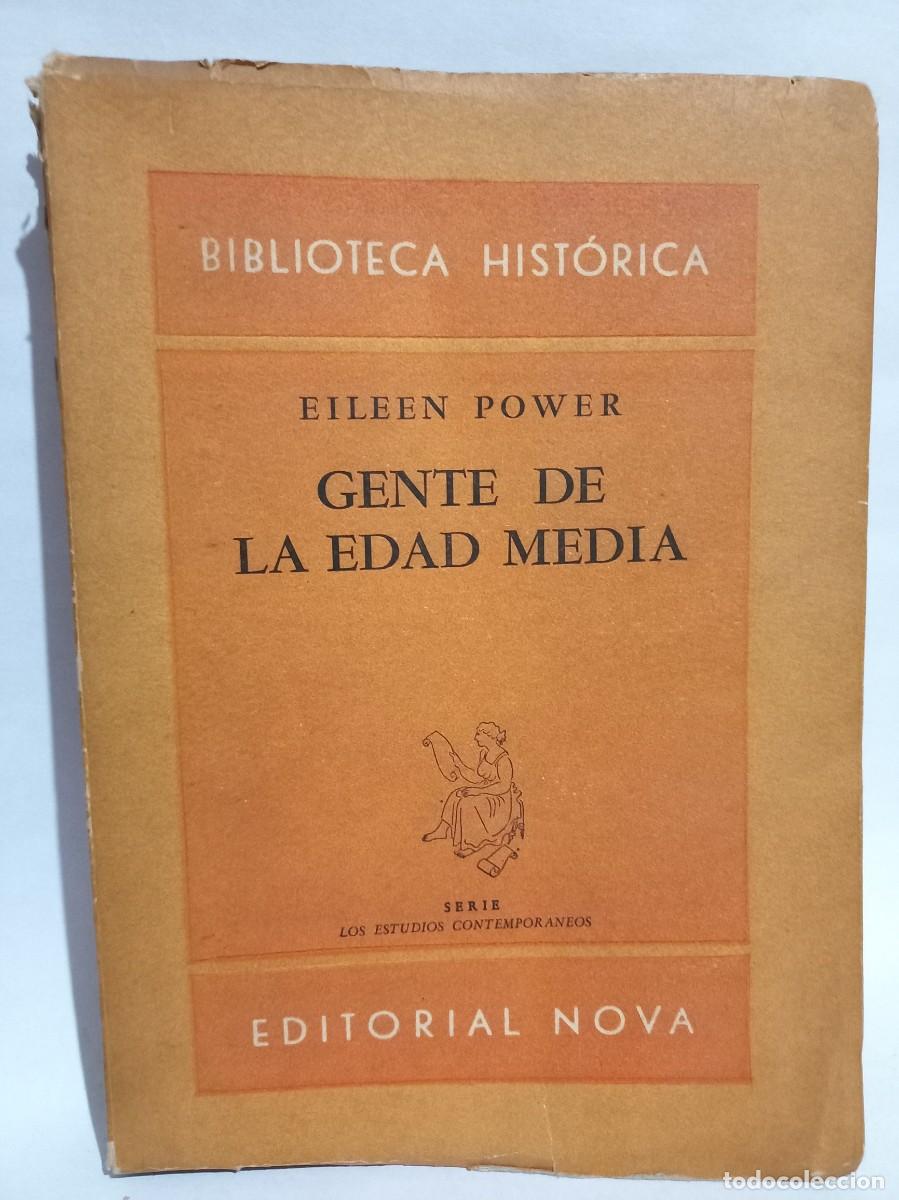 Libros de segunda mano: Eileen Power - Gente de la Edad Media - Primera edici&oacute;n en espa&ntilde;ol - 1945 - Foto 1