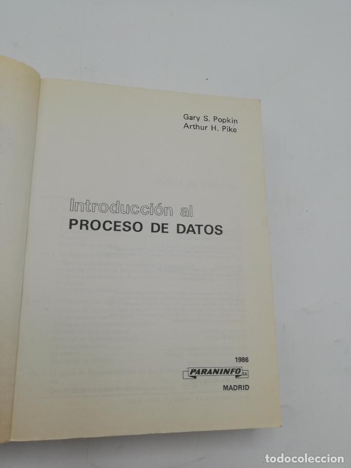 Libros de segunda mano: INTRODUCCION AL PROCESO DE DATOS. POPKIN PIKE. 1986. PAGS: 551. - Foto 4