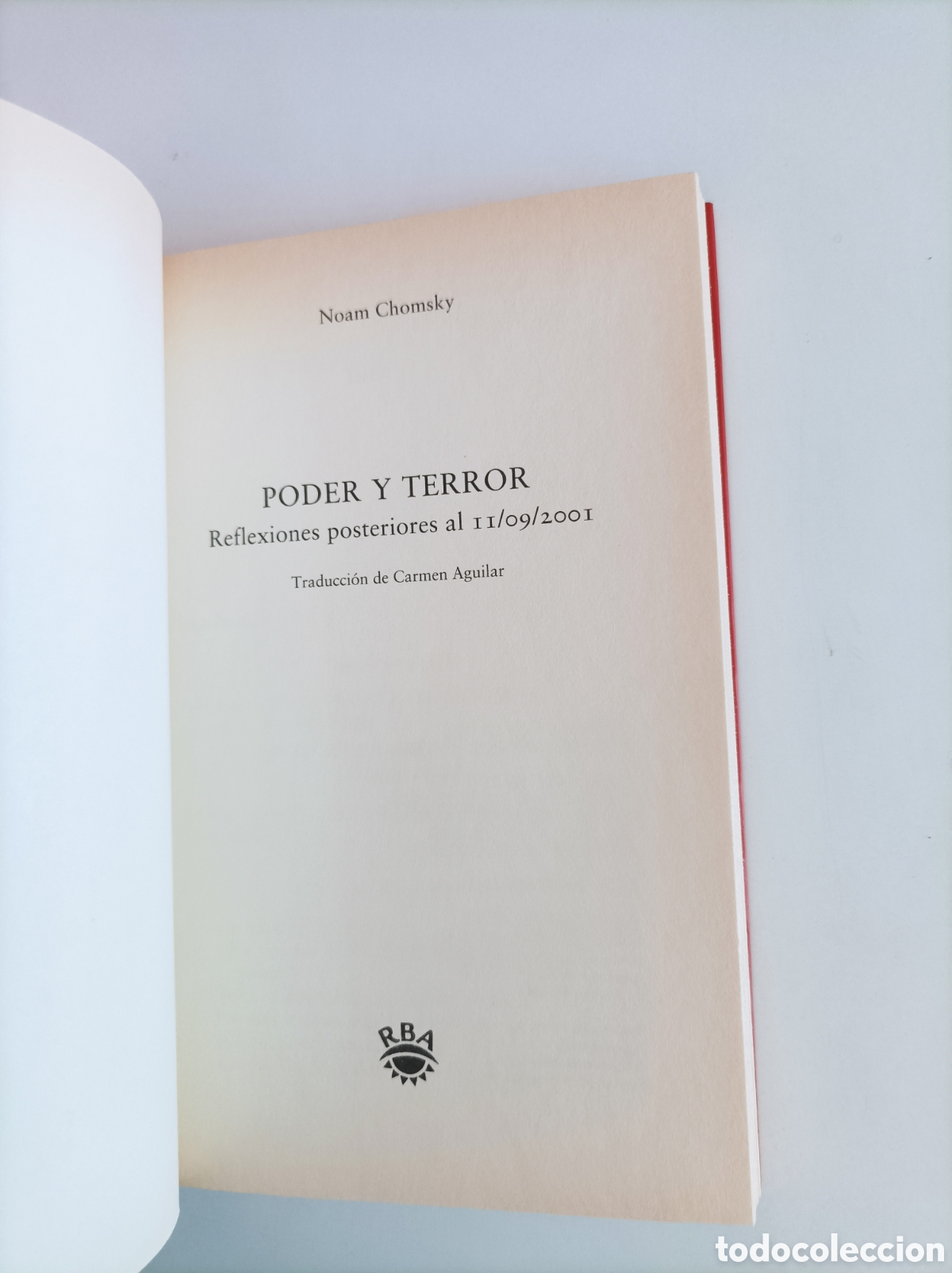 Libros de segunda mano: Poder y terror. Rflexiones posteriores al 11-9-2001 / Noam Chomsky - Foto 2
