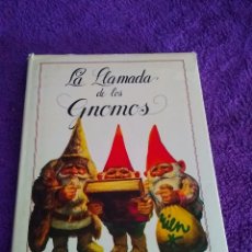 Libros de segunda mano: LIBRO LA LLAMADA DE LOS GNOMOS / MONTENA AÑOS 80. Lote 366236286