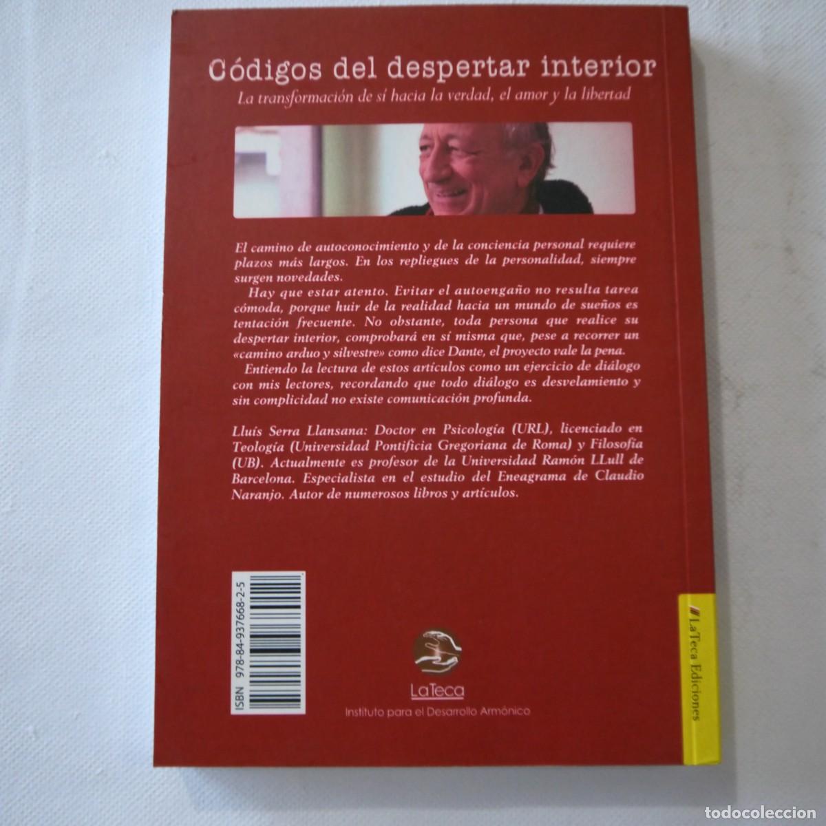 Libros de segunda mano: C&Oacute;DIGOS DEL DESPERTAR INTERIOR - LLU&Iacute;S SERRA LLANSANA - LA TECA EDICIONES - 2010 - 1.&ordf; EDICI&Oacute;N - Foto 2