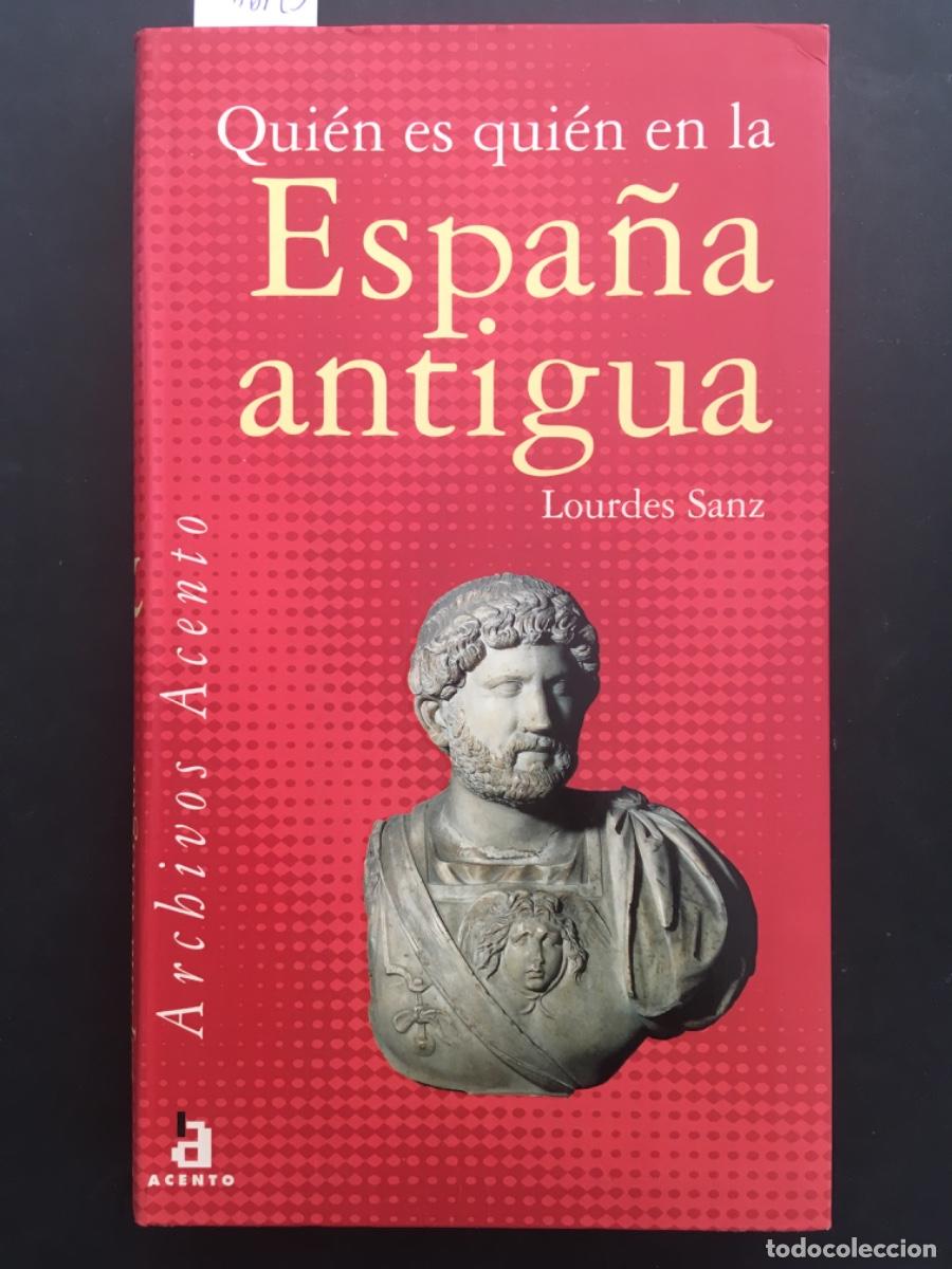 Livros em segunda m&atilde;o: QUIEN ES QUIEN EN LA ESPA&Ntilde;A ANTIGUA, LOURDES SANZ