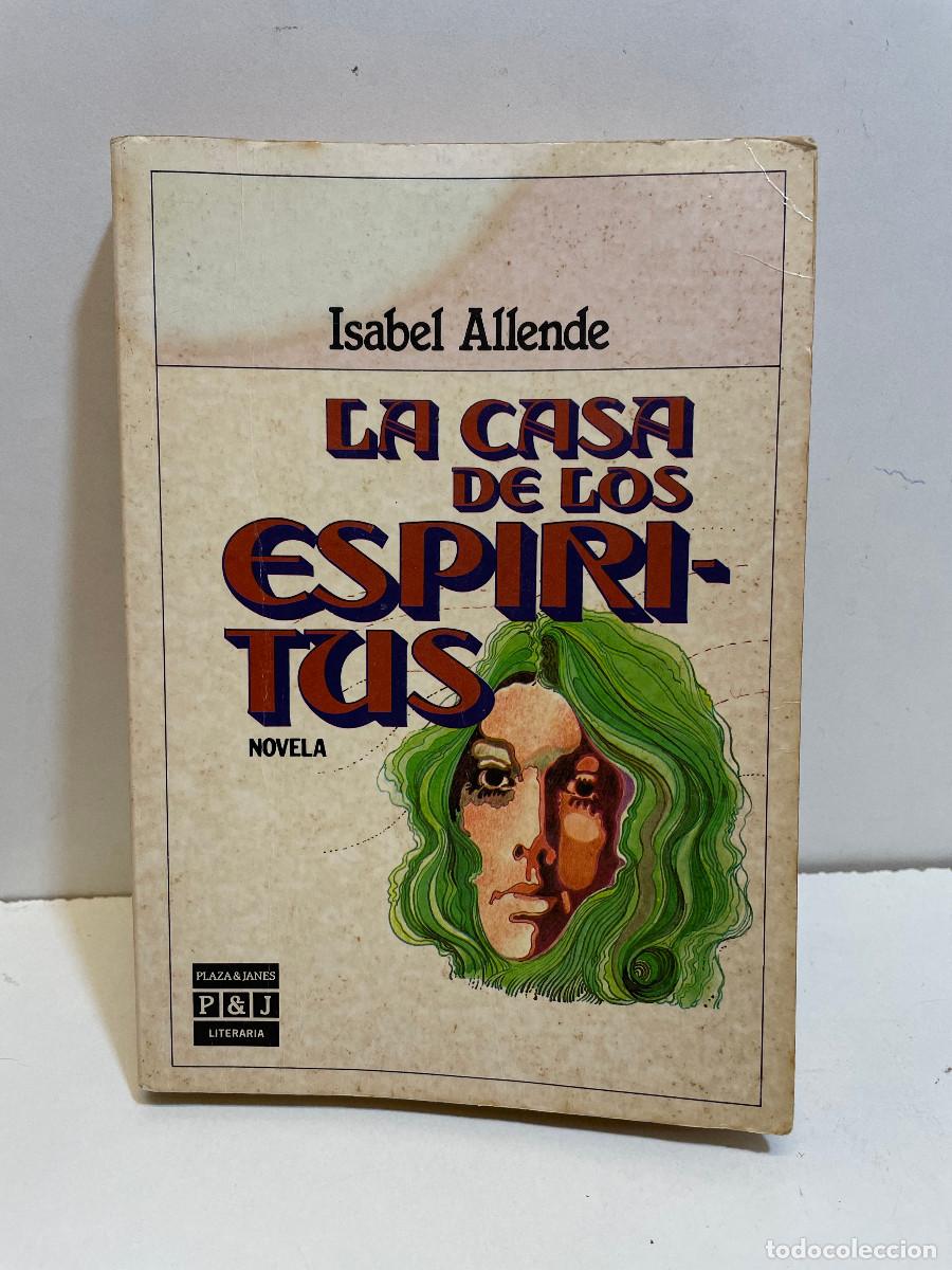 Libros de segunda mano: LIBRO LA CASA DE LOS ESP&Iacute;RITUS - ISABEL ALLENDE - 16&ordf; EDICI&Oacute;N ABRIL 1985 - Foto 1